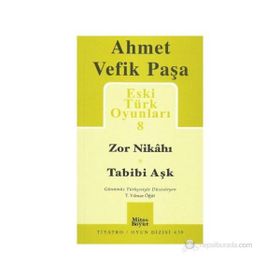 Eski Türk Oyunları 8 - Ahmet Vefik Paşa