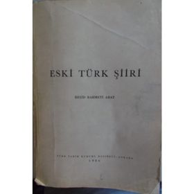 Eski Türk Şiiri - Reşit Rahmeti Arat