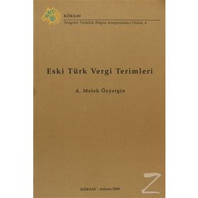 Eski Türk Vergi Terimleri - Melek Özyetgin