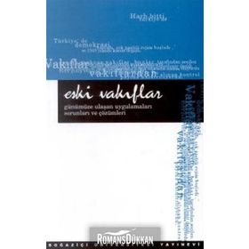 ESKI VAKIFLAR GÜNÜMÜZE ULAŞAN UYGULAMALARI SORUNLARI VE ÇÖZÜMLERİ SEMINERI 7-8 ARALIK 1999 - SUAT BALLAR