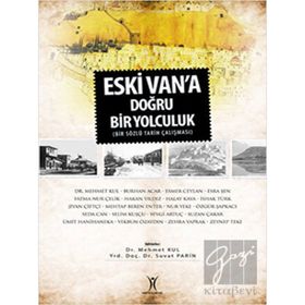 Eski Van'a Doğru Yolculuk - Yeniyüzyıl Yayınları