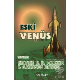 Eski Venüs - George Martin Gardner Dozois