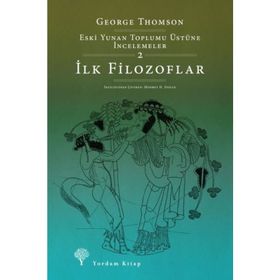 Eski Yunan Toplumu Üstüne İncelemeler-2 - George Thomson