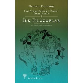 Eski Yunan Toplumu Üstüne İncelemeler-2 - George Thomson