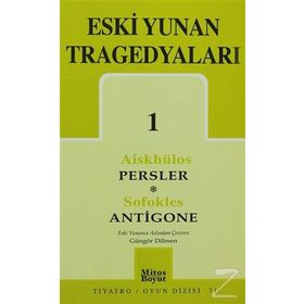 ESKI YUNAN TRAGEDYALARI 1 - SOFOKLES;AİSKHÜLOS