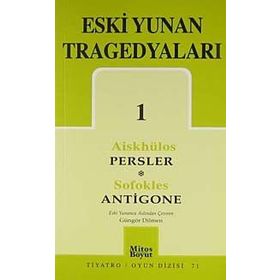 ESKI YUNAN TRAGEDYALARI 1 - SOFOKLES;AİSKHÜLOS