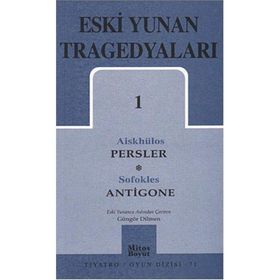 ESKI YUNAN TRAGEDYALARI 1 - SOFOKLES;AİSKHÜLOS