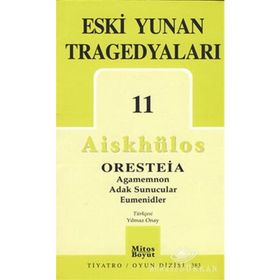 Eski Yunan Tragedyaları 11 - Aiskhülos