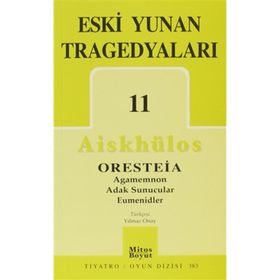 Eski Yunan Tragedyaları 11 - Aiskhülos
