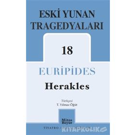 Eski Yunan Tragedyaları 18 - Herakles -Euripides