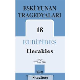 Eski Yunan Tragedyaları 18 - Herakles -Euripides