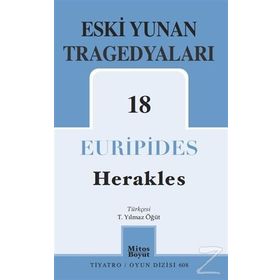 Eski Yunan Tragedyaları 18 - Herakles -Euripides