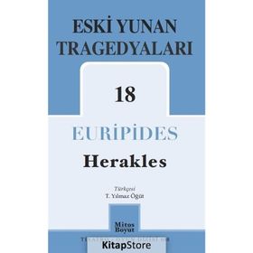Eski Yunan Tragedyaları 18 - Herakles -Euripides