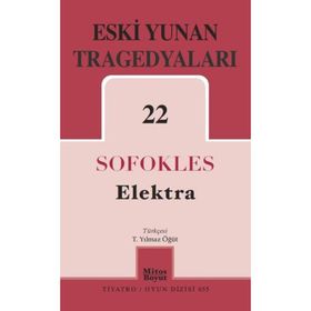 Eski Yunan Tragedyaları 22-Elektra - Mitos Boyut Yayınları
