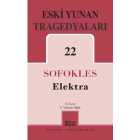 Eski Yunan Tragedyaları 22-Elektra - Mitos Boyut Yayınları