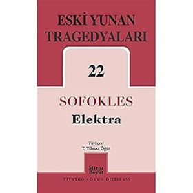 Eski Yunan Tragedyaları 22-Elektra - Mitos Boyut Yayınları