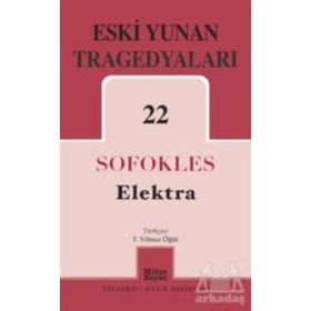 Eski Yunan Tragedyaları 22-Elektra - Mitos Boyut Yayınları