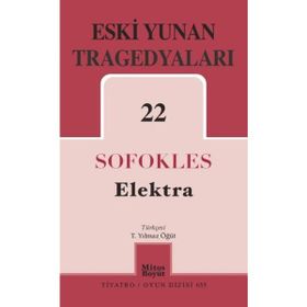 Eski Yunan Tragedyaları 22-Elektra - Mitos Boyut Yayınları