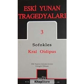 ESKI YUNAN TRAGEDYALARI 3 KRAL OIDIPUS - SOFOKLES