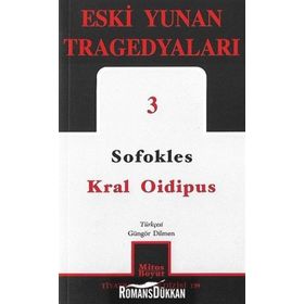 ESKI YUNAN TRAGEDYALARI 3 KRAL OIDIPUS - SOFOKLES