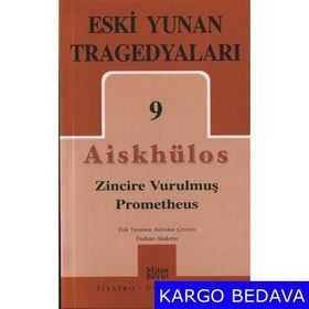 Eski Yunan Tragedyaları 9 - Aiskhülos
