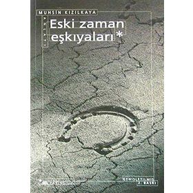 Eski Zaman Eşkiyaları - Muhsin Kızılkaya