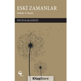 Eski Zamanlar - Fevzi Karadeniz
