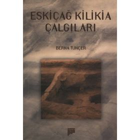ESKİÇAĞ KILIKIA ÇALGILARI - BERNA TUNÇER