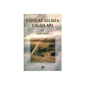 ESKİÇAĞ KILIKIA ÇALGILARI - BERNA TUNÇER