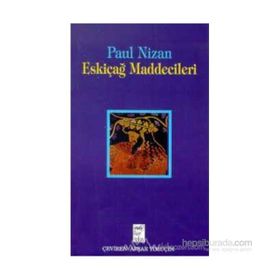 Eskiçağ Maddecileri - Paul Nizan