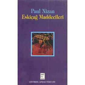 Eskiçağ Maddecileri - Paul Nizan