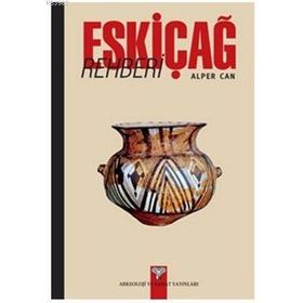 Eskiçağ Rehberi - Alper Can
