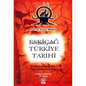 Eskiçağ Türkiye Tarihi - Ekrem Memiş