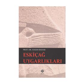 Eskiçağ Uygarlıkları - Hasan Bahar