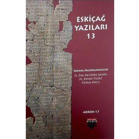 Eskiçağ Yazıları 13 Bilgin Kültür Sanat Yayınları
