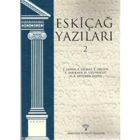 ESKİÇAĞ YAZILARI 2 - KOLEKTIF