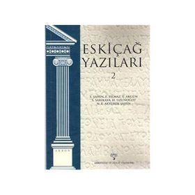 ESKİÇAĞ YAZILARI 2 - KOLEKTIF
