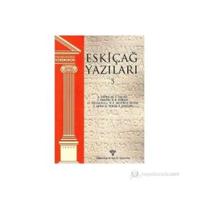 ESKIÇAĞ YAZILARI - 5 - KOLEKTIF