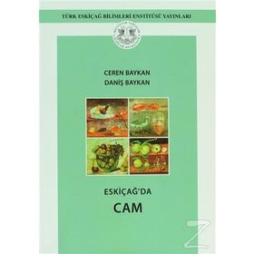 Eskiçağ’da Cam - Daniş Baykan Ceren Baykal
