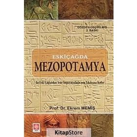 Eskiçağda Mezopotamya - Ekrem Memiş