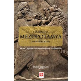 Eskiçağda Mezopotamya - Ekrem Memiş