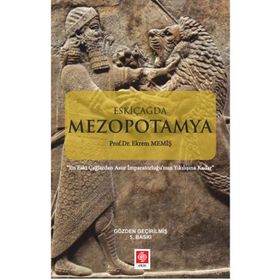 Eskiçağda Mezopotamya - Ekrem Memiş