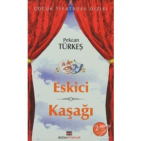 Eskici Kaşağı - Pekcan Türkeş