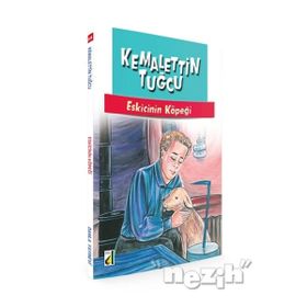 ESKICININ KÖPEĞI - KEMALETTIN TUĞCU