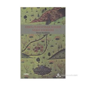 ESKIL - KARAPINAR KAZASI VAKIF ESERLERI - DERYA KARAKAYA