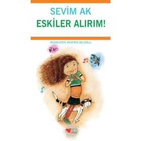 Eskiler Alırım! - Sevim Ak