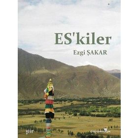 Es’kiler - Ezgi Şakar