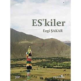 Es’kiler - Ezgi Şakar