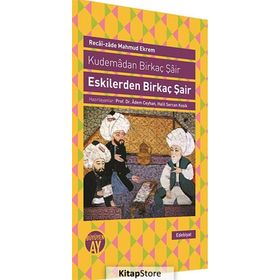 Eskilerden Birkaç Şair - Recaizade Mahmut Ekrem
