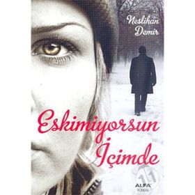 ESKIMIYORSUN İÇİMDE - NESLIHAN DEMIR